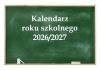 Kalendarz roku szkolnego 2026/2027